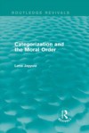 Categorization and the Moral Order (Routledge Revivals)