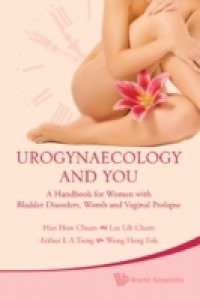 UROGYNAECOLOGY AND YOU