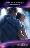 Meet Me at Midnight (Mills & Boon Intrigue)