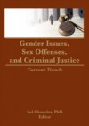 Gender Issues, Sex Offenses, and Criminal Justice