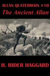 Allan Quatermain #10: The Ancient Allan