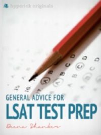 General Advice For LSAT Test Prep
