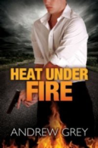 Heat Under Fire