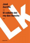 El caballo del rey don Sancho