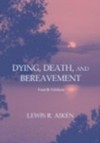 Dying, Death, and Bereavement