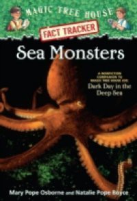 Magic Tree House Fact Tracker #17: Sea Monsters