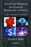 Government Budgeting and Financial Management in Practice