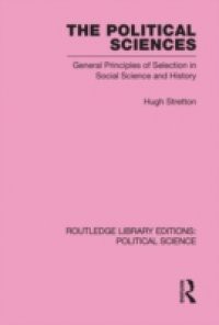 Political Sciences Routledge Library Editions: Political Science vol 46