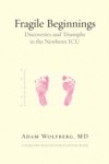Fragile Beginnings