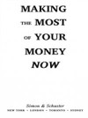 Making the Most of Your Money Now