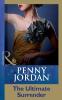 Ultimate Surrender (Mills & Boon Modern) (Penny Jordan Collection)