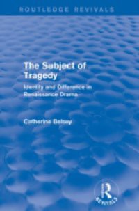Subject of Tragedy (Routledge Revivals)