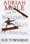 Adrian Mole and the Weapons of Mass Destruction