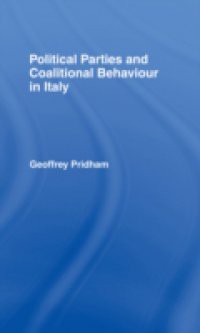 Political Parties and Coalitional Behaviour in Italy