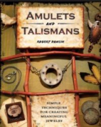 Amulets and Talismans