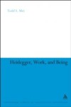 Heidegger, Work, and Being