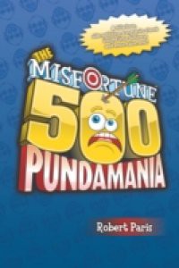 Misfortune 500:Pundamania