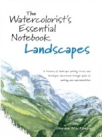 Watercolorist's Essential Notebook – Landscapes