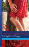Right Mr Wrong (Mills & Boon Modern Tempted)