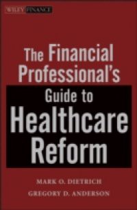 Financial Professional's Guide to Healthcare Reform