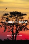 Milk of Birds