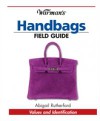 Warman's Handbags Field Guide
