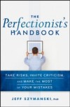 Perfectionist's Handbook