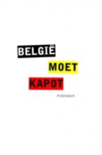 Belgie Moet Kapot