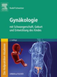 Die Heilpraktiker-Akademie. Gynakologie