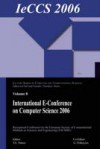International e-Conference of Computer Science 2006