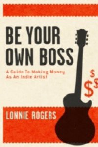 Be Your Own Boss