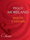 Sins of a Tanner (Mills & Boon Desire) (The Tanners of Texas, Book 5)