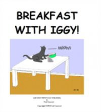 Breakfast with Iggy