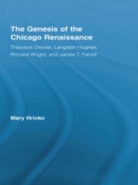 Genesis of the Chicago Renaissance