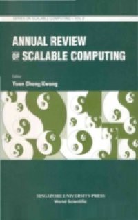 ANNUAL REVIEW OF SCALABLE COMPUTING, VOL 2