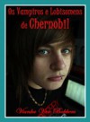 Os Vampiros e Lobisomens de Chernobil