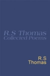 Collected Poems: 1945-1990 R.S.Thomas