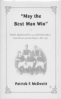 "May the Best Man Win"