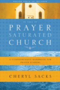 Prayer-Saturated Church