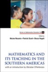 MATHEMATICS AND ITS TEACHING IN THE SOUTHERN AMERICAS