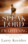 Speak Lord, I'm Listening