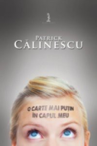 O carte mai putin in capul meu (Romanian edition)