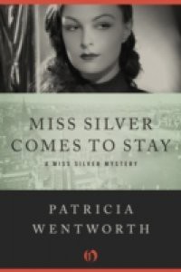 Miss Silver Comes to Stay
