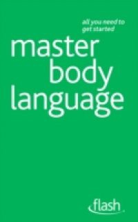 Master Body Language: Flash