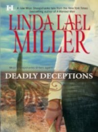 Deadly Deceptions (Mills & Boon M&B) (A Mojo Sheepshanks Novel, Book 2)