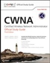 CWNA: Certified Wireless Network Administrator Official Study Guide