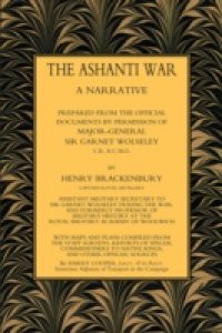 Ashanti War (1874) Volume 1