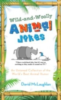 Wild-and-Woolly Animal Jokes