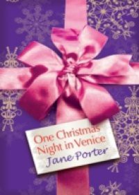 One Christmas Night in Venice (Mills & Boon M&B)