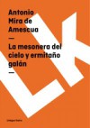 La mesonera del cielo y ermitano galan